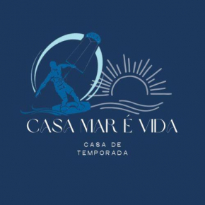 Casa Mar é Vida